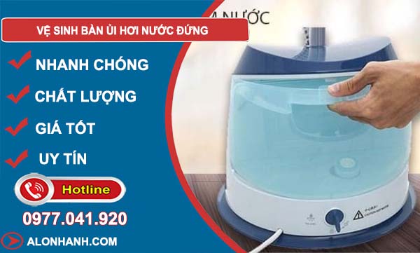 vệ sinh bàn ủi hơi nước đứng