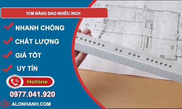 1cm bằng bao nhiêu inch