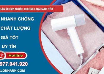 bàn ủi hơi nước xiaomi loại nào tốt