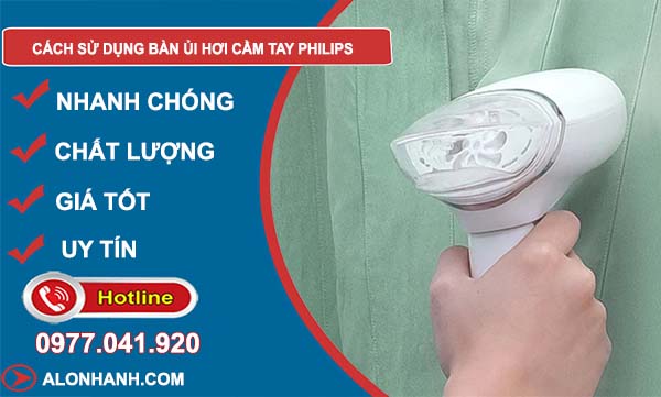 cách sử dụng bàn ủi hơi cầm tay philips