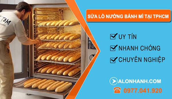 dịch vụ sửa lò nướng bánh mì tại TPHCM