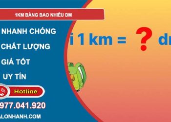 đổi 1km bằng bao nhiêu dm