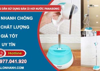 hướng dẫn sử dụng bàn ủi hơi nước panasonic đơn giản