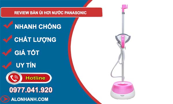 review bàn ủi hơi nước panasonic mới nhất