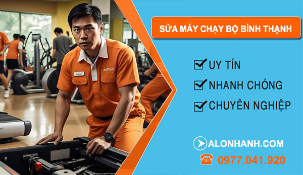 sửa máy chạy bộ tại Bình Thạnh