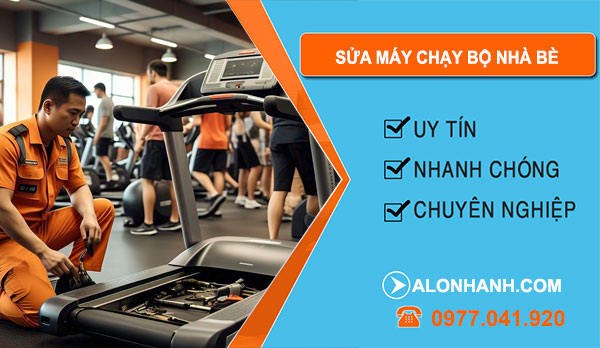 sửa máy chạy bộ tại Nhà Bè