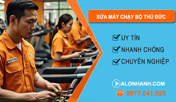 sửa máy chạy bộ tại Thủ Đức