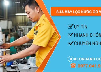 sửa máy lọc nước Gò Vấp