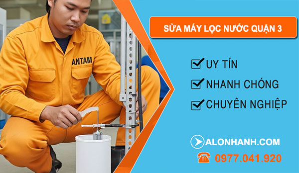 Sửa Máy Lọc Nước tại Quận 3