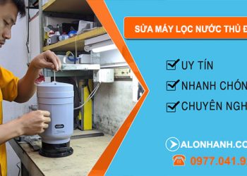 sửa máy lọc nước tại Thủ Đức