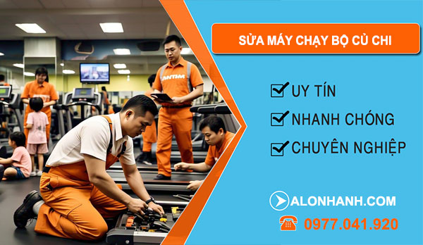 thợ Sửa Máy Chạy Bộ Củ Chi