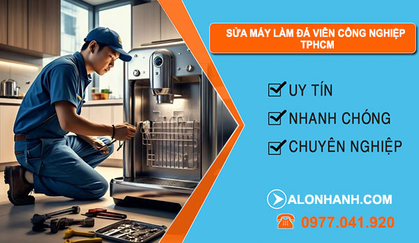 thợ sửa máy làm đá viên công nghiệp TPHCM