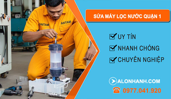 thợ sửa máy lọc nước Quận 1