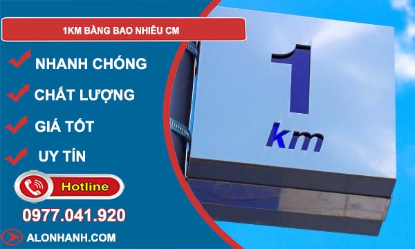 tìm hiểu 1km bằng bao nhiêu cm