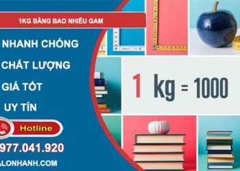 đổi 1kg bằng bao nhiêu gam