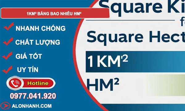 đổi 1km2 bằng bao nhiêu hm2