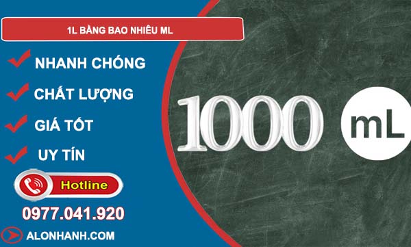 tìm hiểu 1l bằng bao nhiêu ml