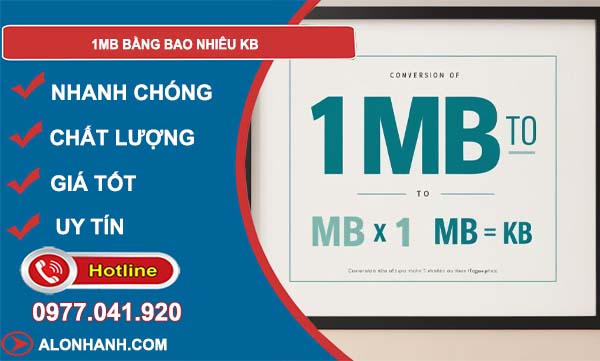 tìm hiểu 1mb bằng bao nhiêu kb