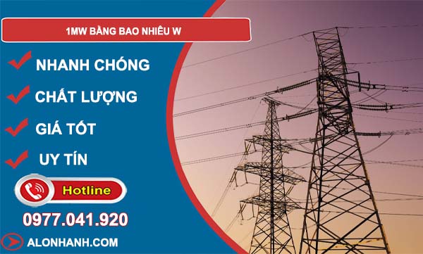 đổi 1mw bằng bao nhiêu w