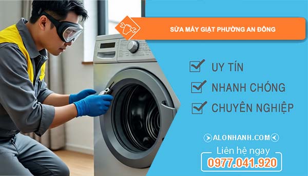 sửa máy giặt phường an đông