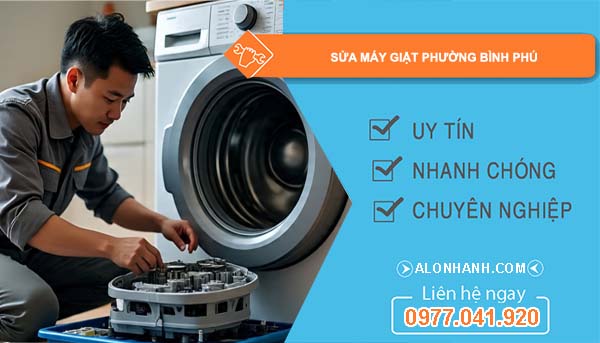 sửa máy giặt phường bình phú uy tín