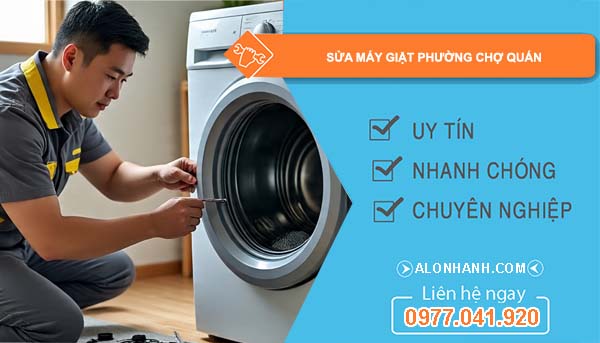 sửa máy giặt phường chợ quán
