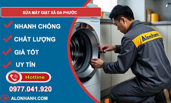 sửa máy giặt xã đa phước giá rẻ