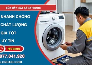 sửa máy giặt xã đa phước uy tín