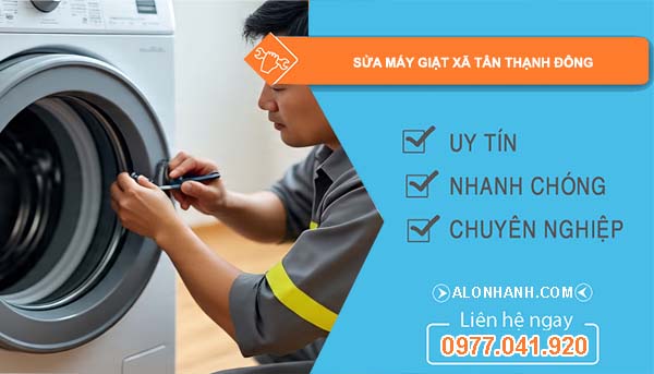 sửa máy giặt xã tân thạnh đông giá rẻ