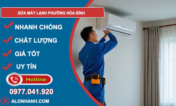 sửa máy lạnh phường hoà bình giá rẻ