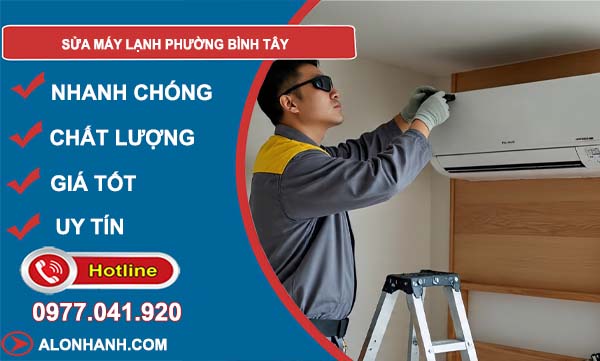 sửa máy lạnh phường bình tây
