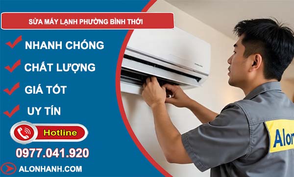 sửa máy lạnh phường bình thới giá rẻ