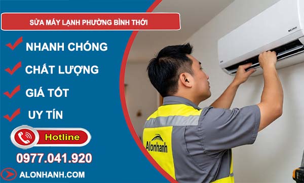 sửa máy lạnh phường bình thới