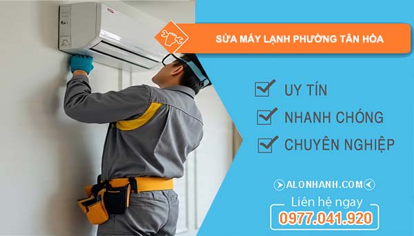 sửa máy lạnh phường tân hòa uy tín