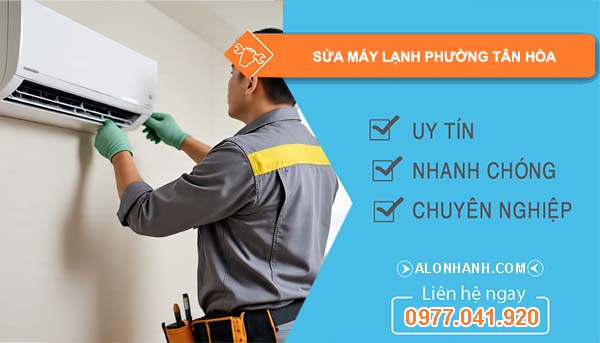sửa máy lạnh phường tân hòa