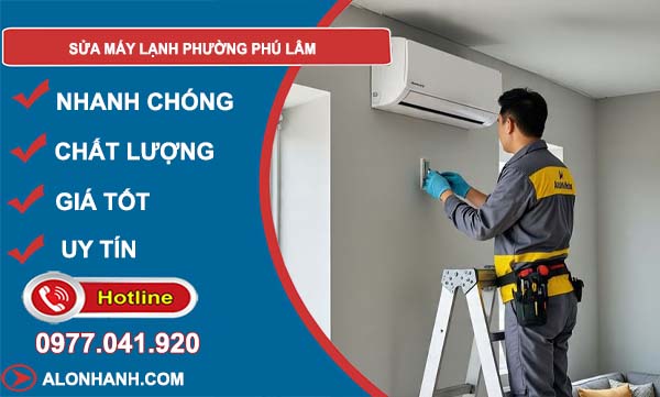sửa máy lạnh phường phú lâm giá rẻ