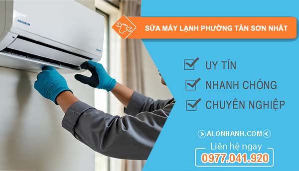 sửa máy lạnh phường tân sơn nhất