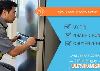 sửa tủ lạnh phường sơn kỳ uy tín