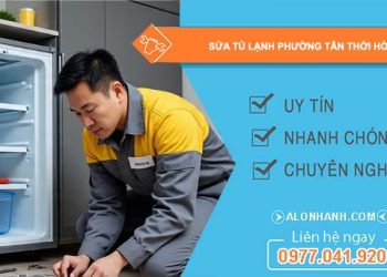sửa tủ lạnh phường tân thới hòa giá rẻ