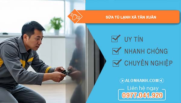 sửa tủ lạnh xã tân xuân giá rẻ