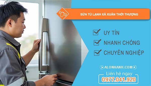 sửa tủ lạnh xã xuân thới thượng uy tín
