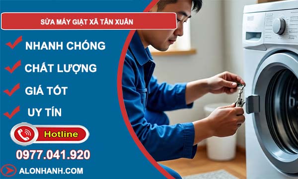 sửa máy giặt xã tân xuân uy tín