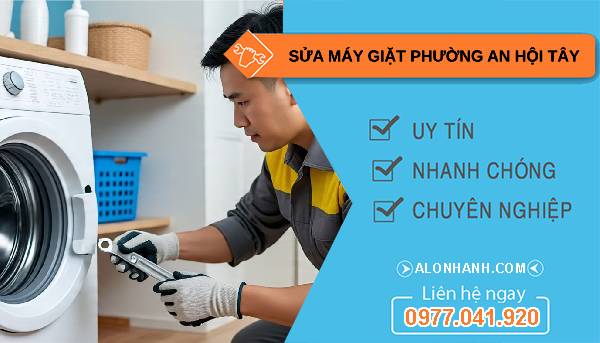 sửa máy giặt phường an hội tây uy tín