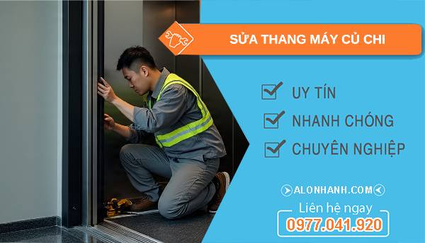 sửa thang máy củ chi uy tín