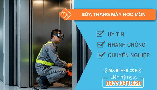 sửa thang máy hóc môn uy tín