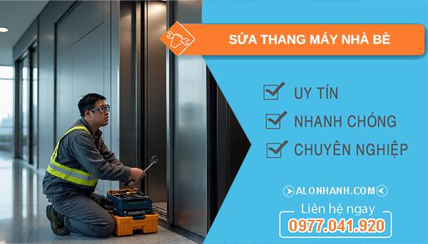 sửa thang máy nhà bè giá rẻ