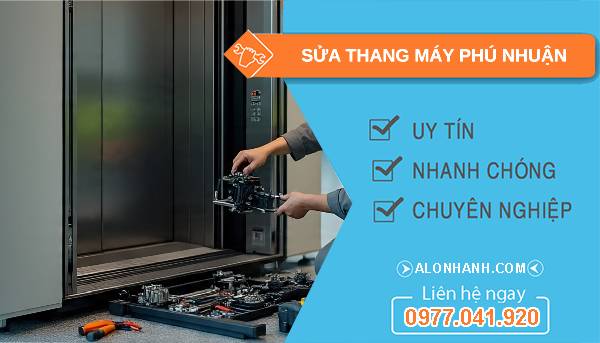 sửa thang máy phú nhuận uy tín