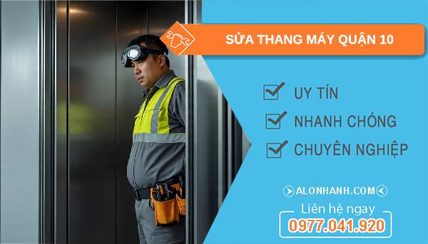sửa thang máy quận 10