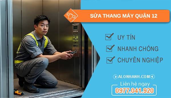 sửa thang máy quận 12