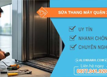 sửa thang máy quận 2 giá rẻ